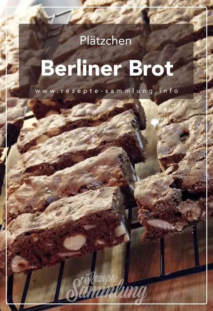 Berliner Brot - Rezepte Sammlung