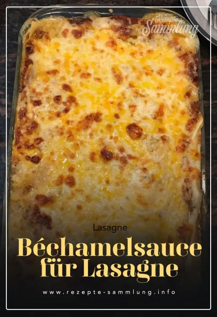 Béchamelsauce für Lasagne 