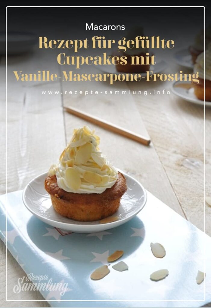 Rezept für gefüllte Cupcakes mit Vanille-Mascarpone-Frosting
