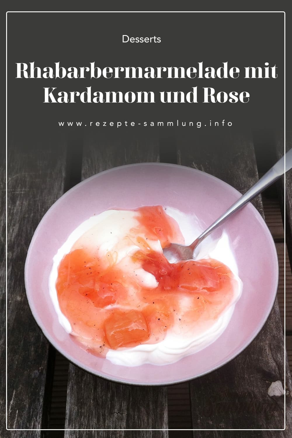 Rhabarbermarmelade mit Kardamom und Rose - Rezepte Sammlung