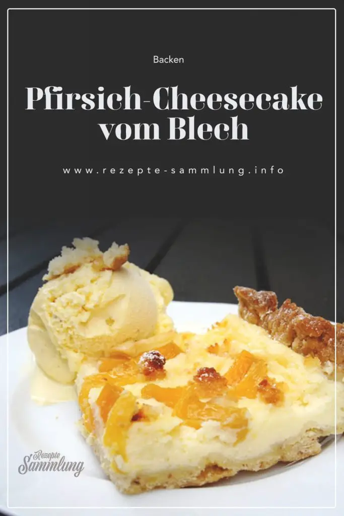 Pfirsich-Cheesecake vom Blech