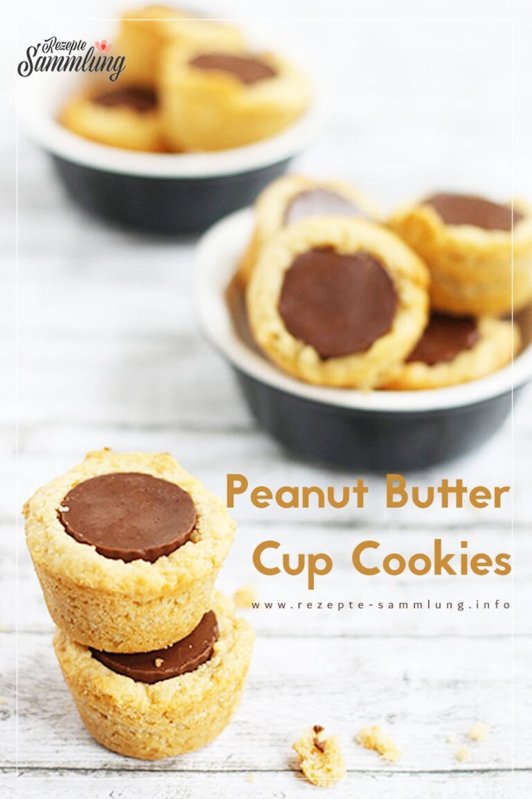 Peanut Butter Cup Cookies - Rezepte Sammlung